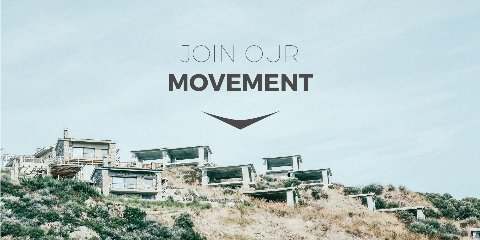JOIN OUR MOVEMENT